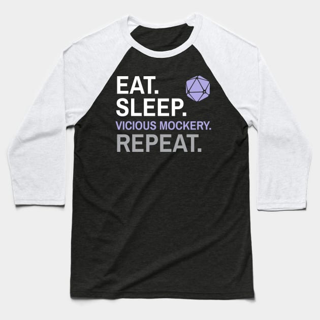 DnD Bard Eat Sleep Vicious Mockery Repeat Baseball T-Shirt by Sunburst